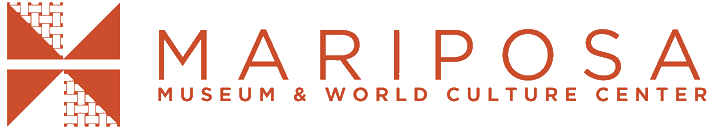 Mariposa Museum & World Culture Center